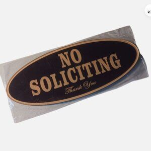 No Soliciting Sign 3.5" x 9" Black with gold letters Oval shape 2 pack Signs